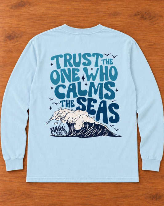 Trust the One Who Calms the Seas Long Sleeve Shirt in Chambray